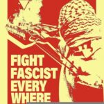 Visuel rouge et jaune illustrant la résistance palestinienne face aux blindés israëliens. Le visuel porte le texte "Fight fascist everywhere".